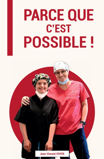 « Parce que c'est possible ! »