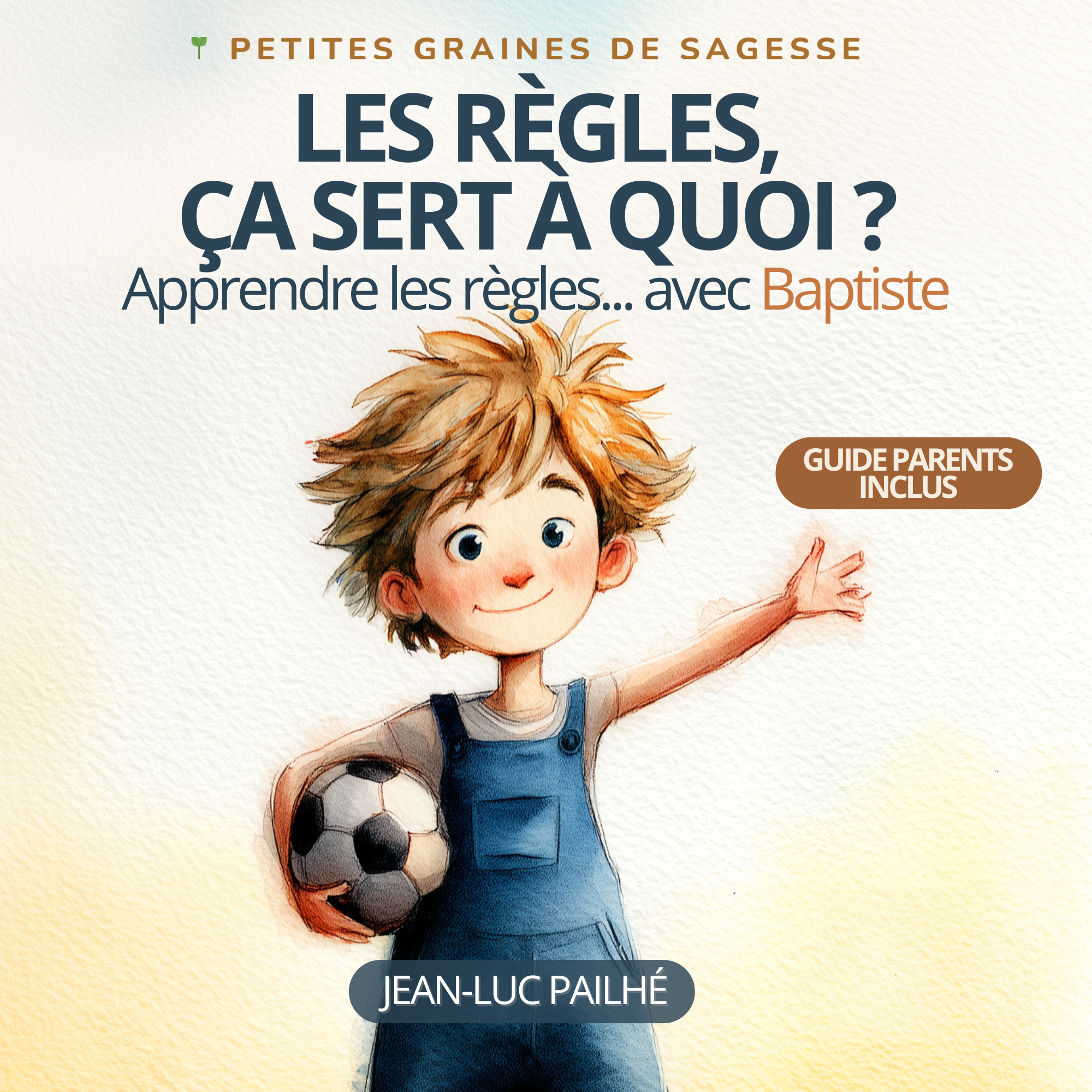 Apprendre les règles... avec Baptiste
