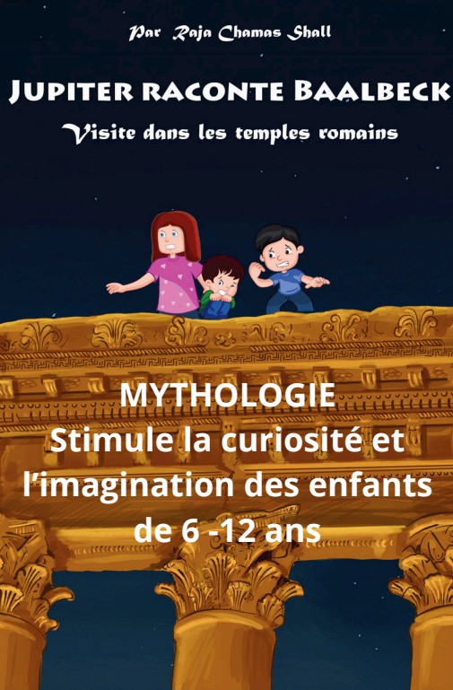 Jupiter raconte Baalbeck