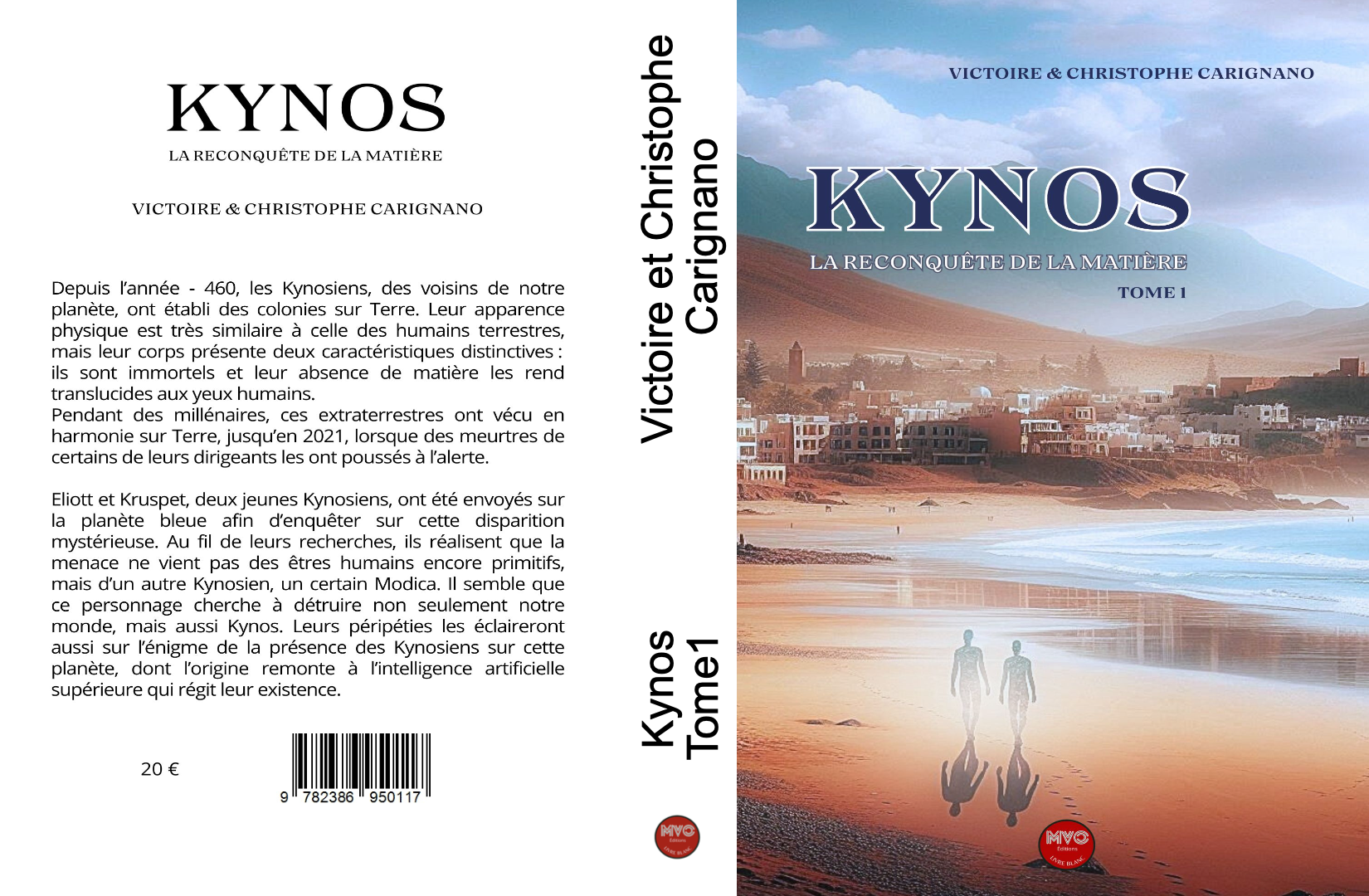 Kynos - Tome 1 : La reconquête de la matière