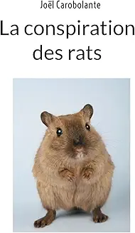 La conspiration des rats