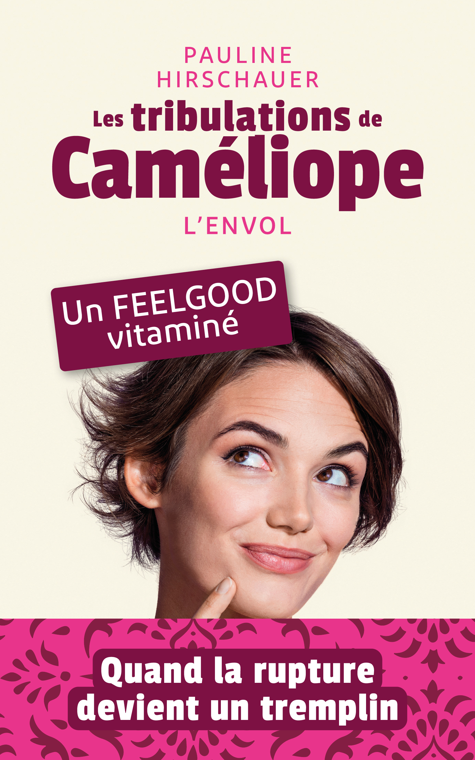 Les tribulations de Caméliope L'envol