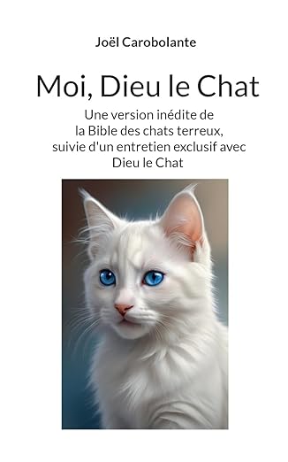 Moi, Dieu le Chat
