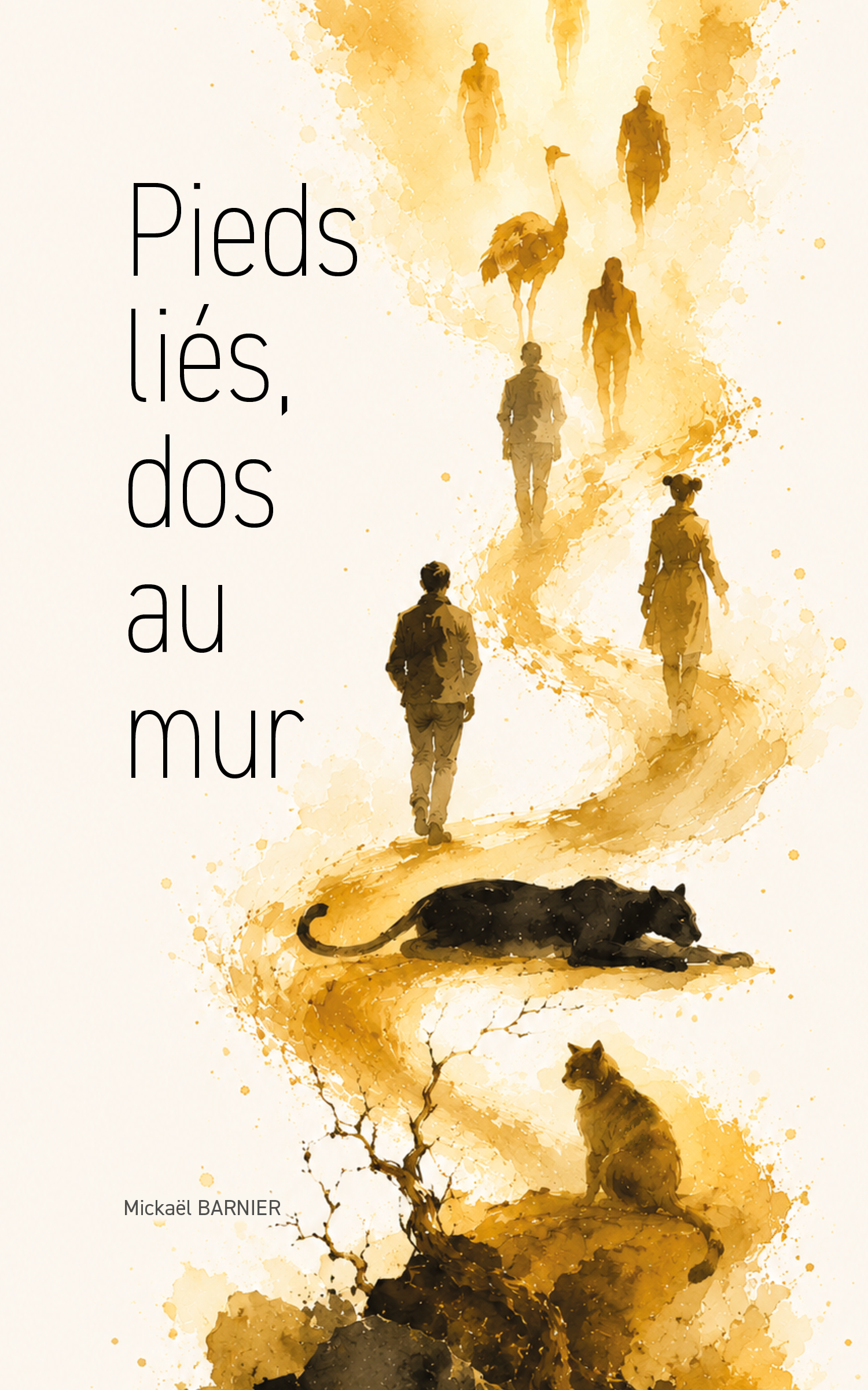Pieds liés, dos au mur