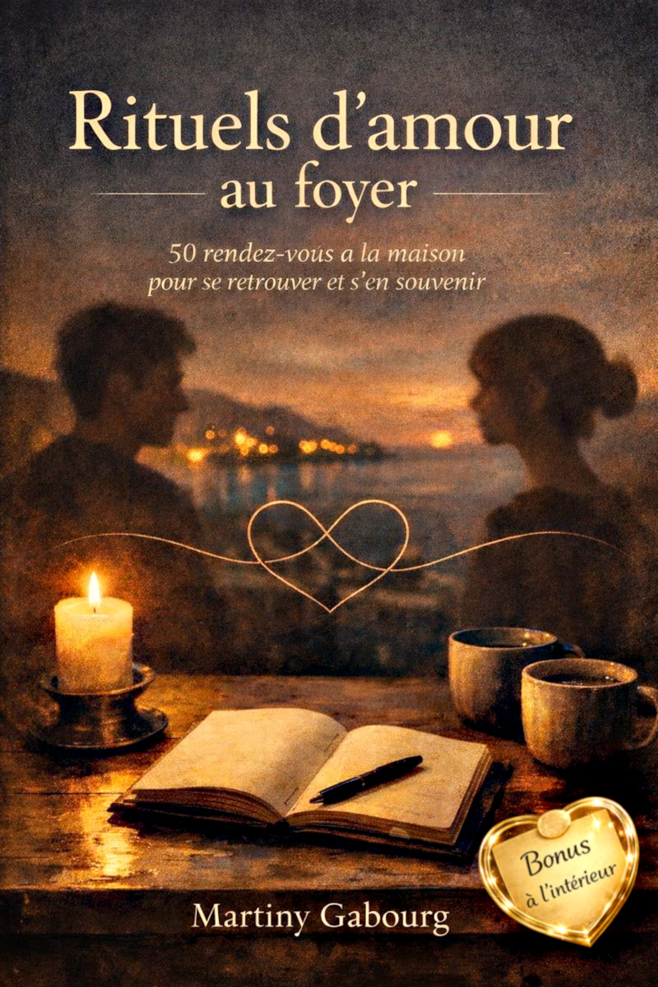 Rituels d'amour au foyer