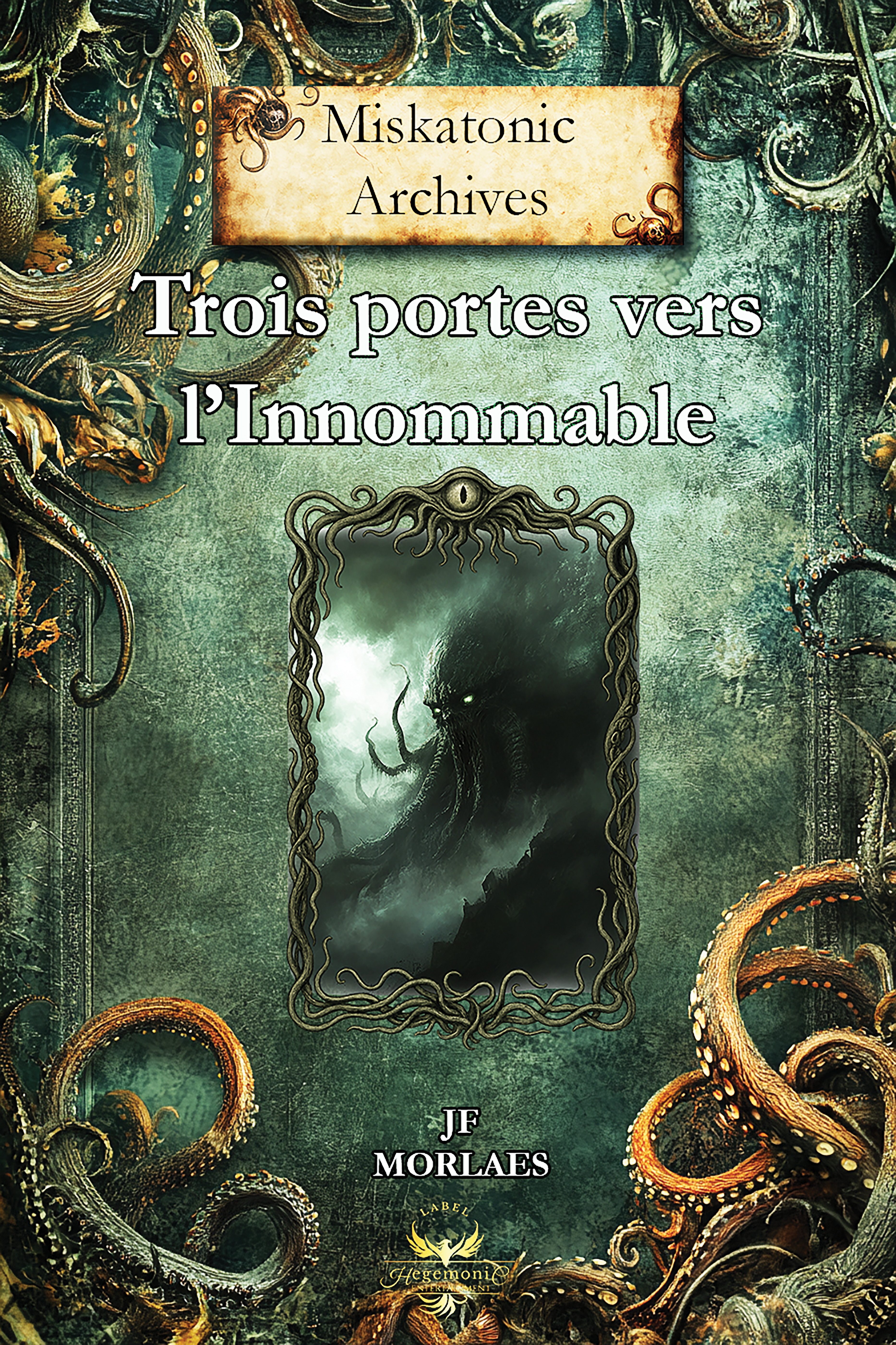 Trois portes vers l'Innommable